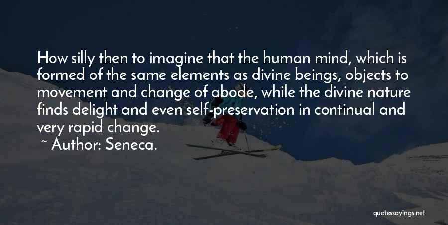 Movement And Learning Quotes By Seneca.