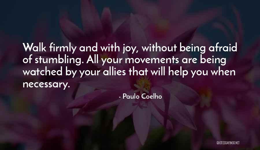 Movement And Life Quotes By Paulo Coelho Movement And Life Quotes By Paulo Coelho