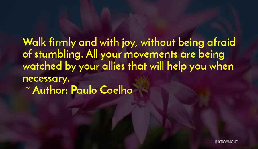 Movement Of Life Quotes By Paulo Coelho