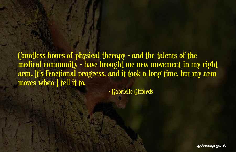 Movement Therapy Quotes By Gabrielle Giffords