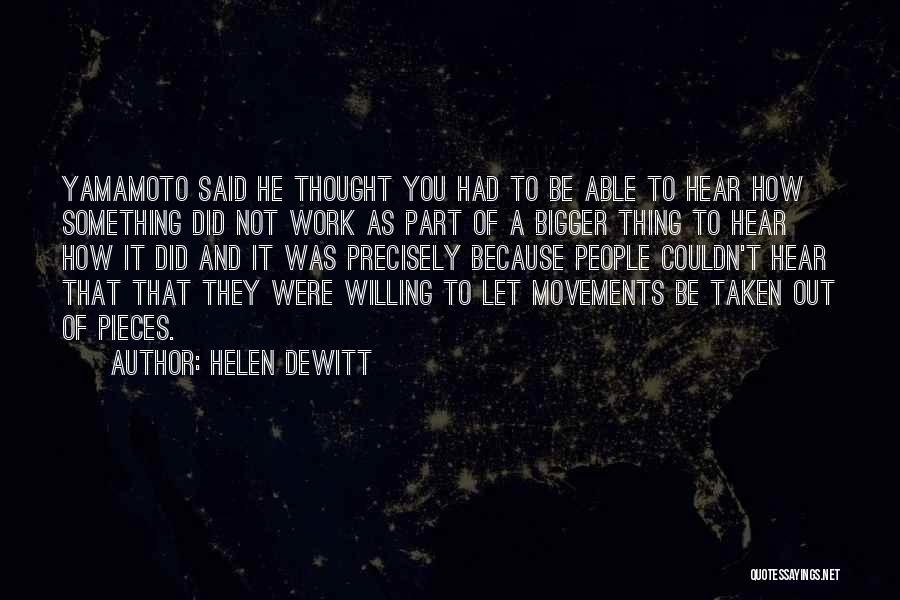 Movements Quotes By Helen DeWitt