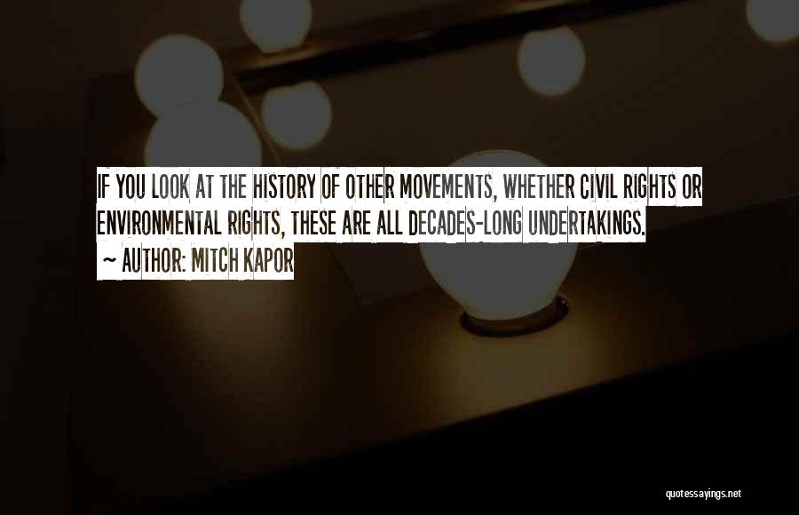 Movements Quotes By Mitch Kapor