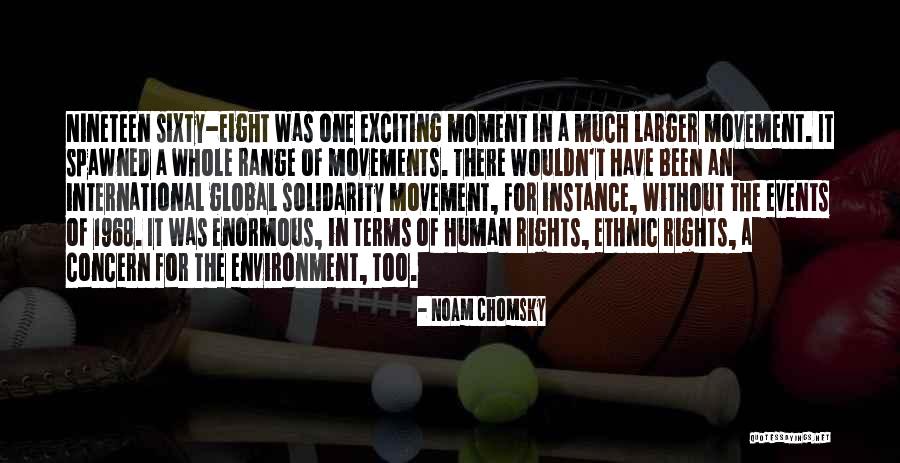 Movements Quotes By Noam Chomsky