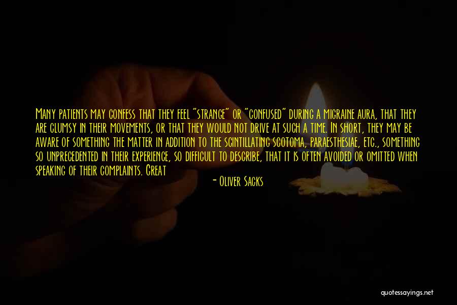 Movements Quotes By Oliver Sacks Movements Quotes By Oliver Sacks