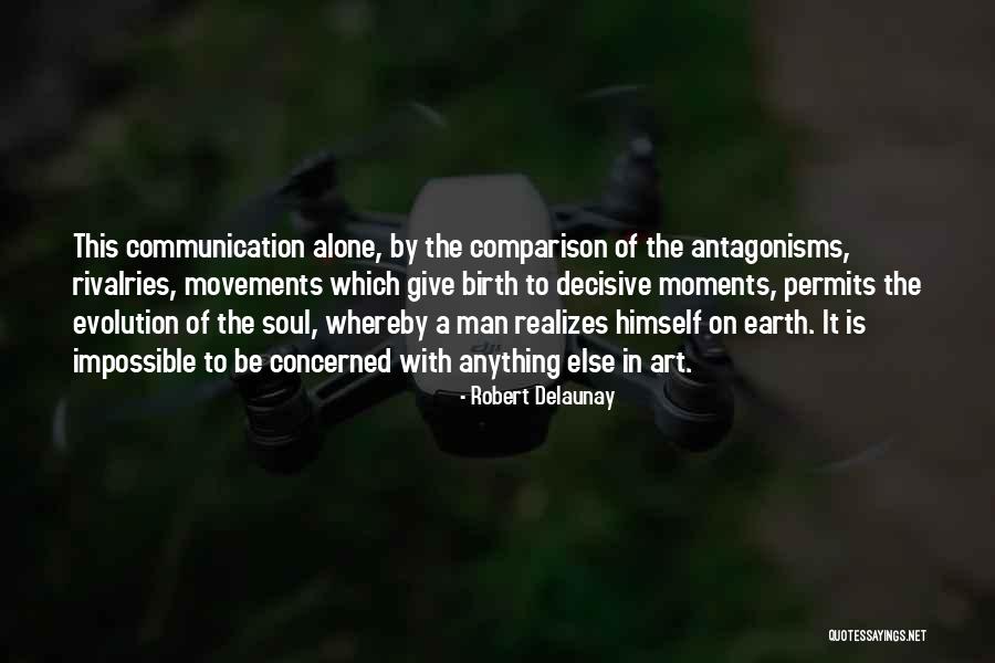 Movements Quotes By Robert Delaunay Movements Quotes By Robert Delaunay