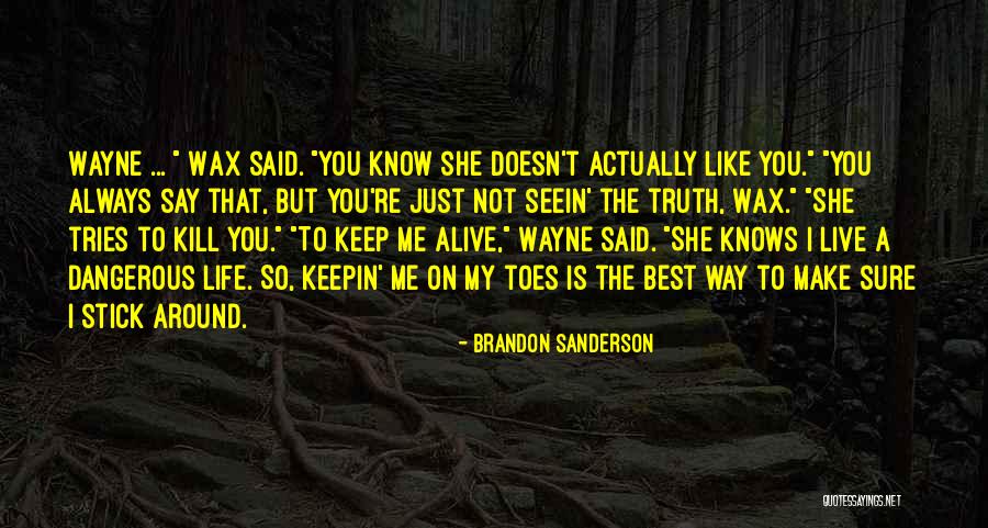 Moverme Belly Dancer Quotes By Brandon Sanderson Moverme Belly Dancer Quotes By Brandon Sanderson