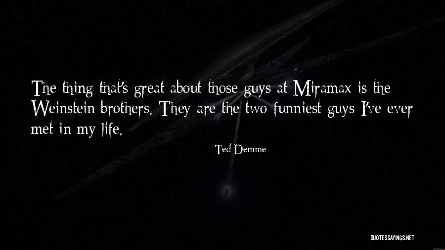 Movermex Quotes By Ted Demme Movermex Quotes By Ted Demme