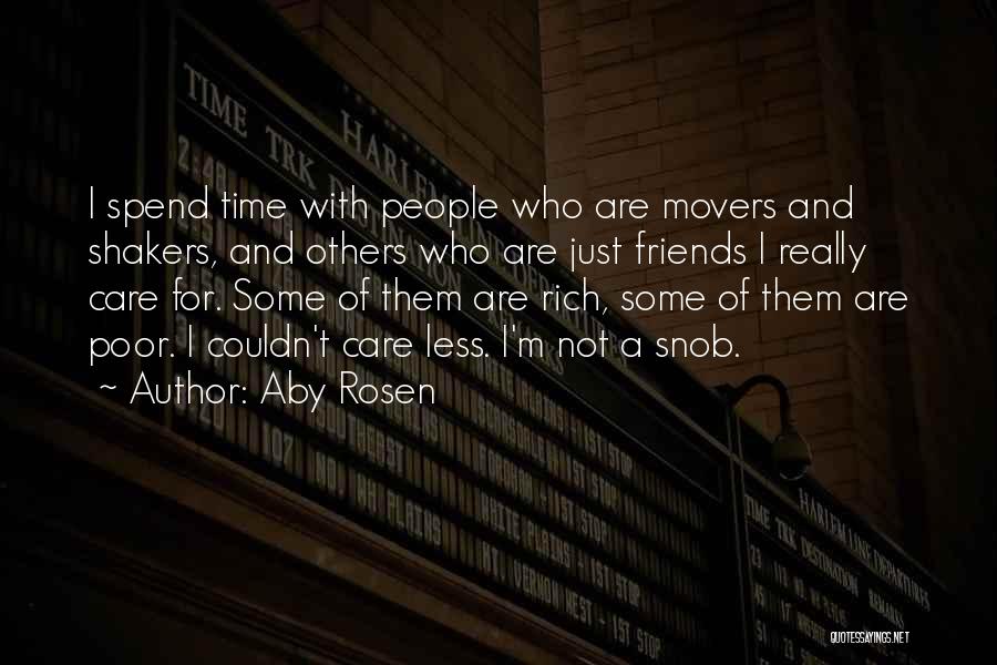 Movers Quotes By Aby Rosen