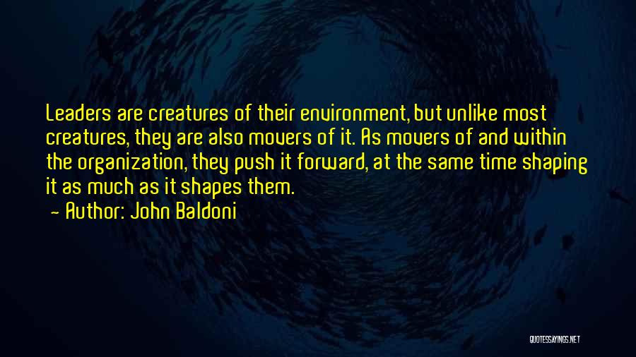 Movers Quotes By John Baldoni