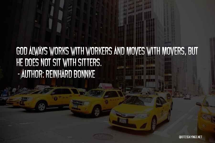 Movers Quotes By Reinhard Bonnke