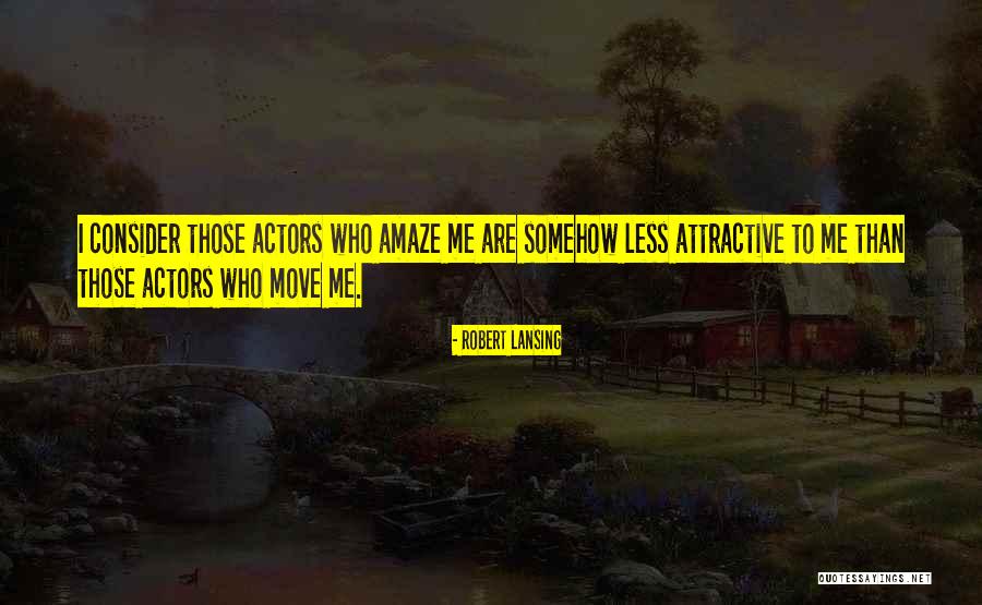 Movida Seminovos Quotes By Robert Lansing Movida Seminovos Quotes By Robert Lansing