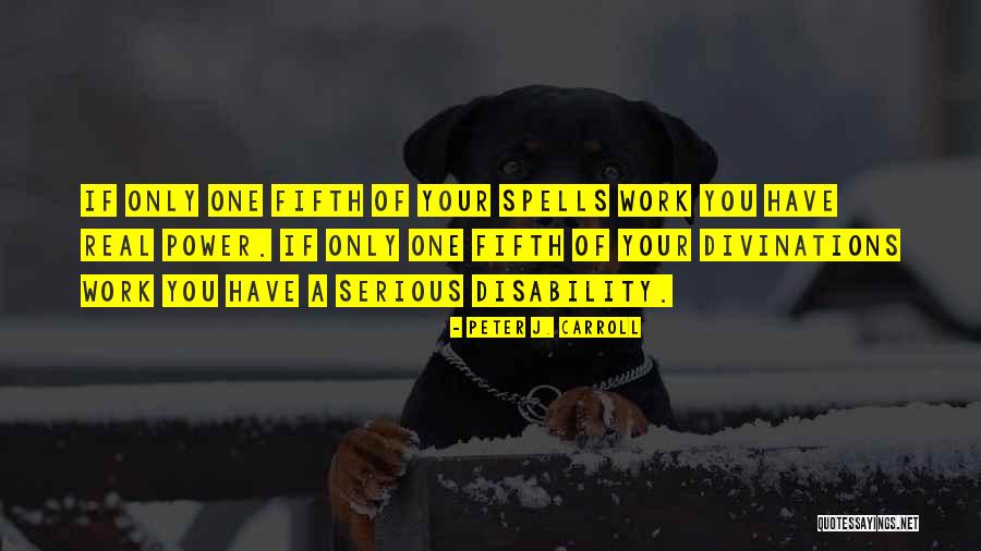 Movidas De La Quotes By Peter J. Carroll Movidas De La Quotes By Peter J. Carroll