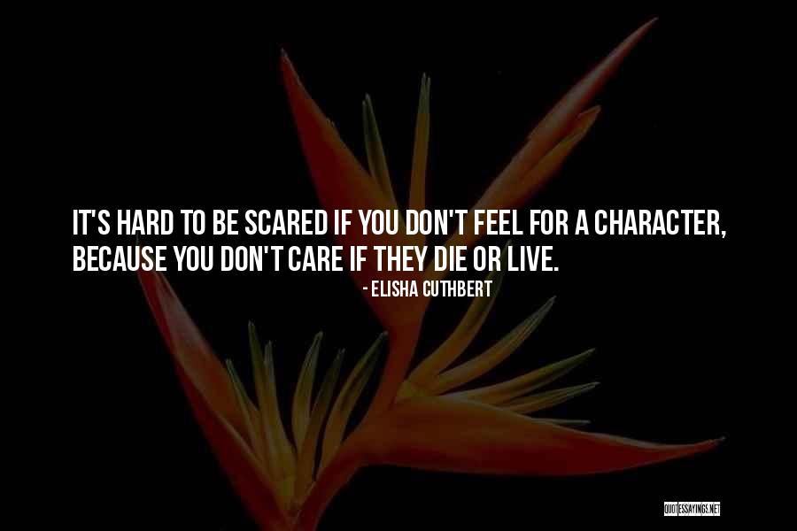 Movidos De David Quotes By Elisha Cuthbert Movidos De David Quotes By Elisha Cuthbert