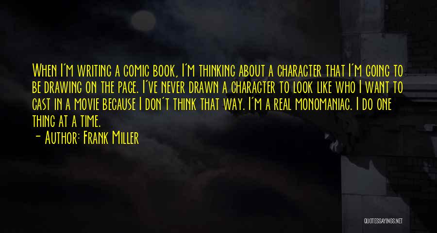 Movie About Time Quotes By Frank Miller