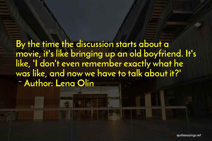Movie About Time Quotes By Lena Olin
