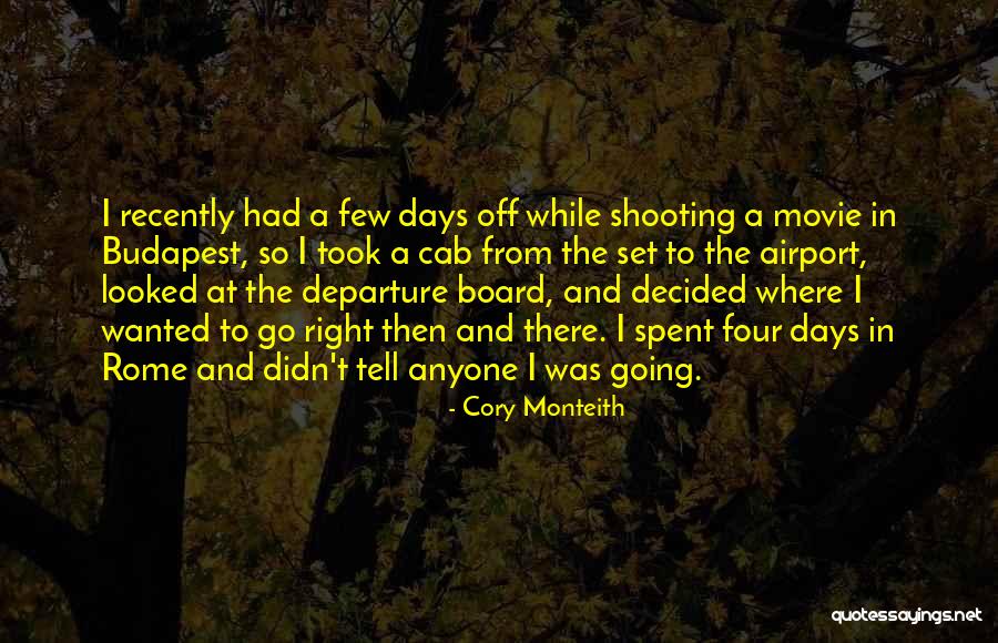 Movie Airport Quotes By Cory Monteith