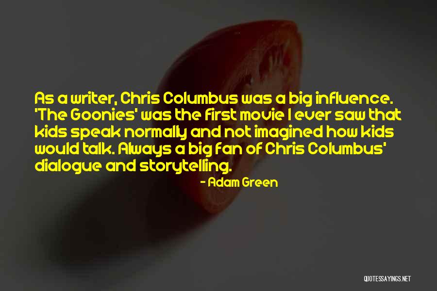 Movie Always Quotes By Adam Green Movie Always Quotes By Adam Green