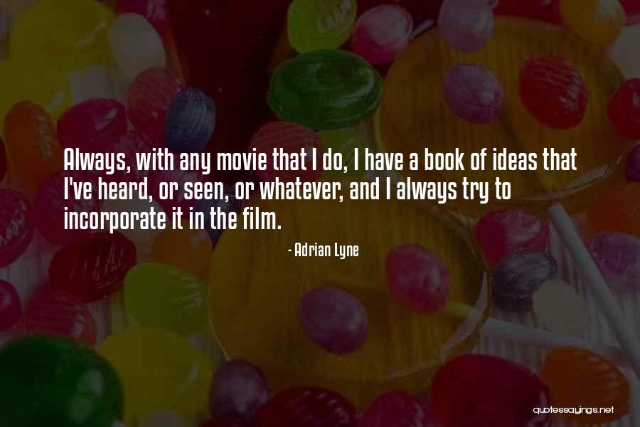Movie Always Quotes By Adrian Lyne Movie Always Quotes By Adrian Lyne