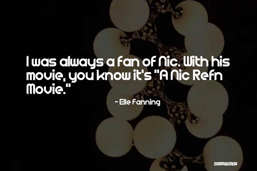 Movie Always Quotes By Elle Fanning Movie Always Quotes By Elle Fanning
