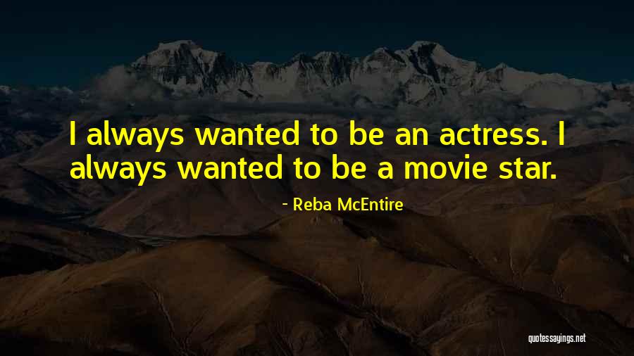 Movie Always Quotes By Reba McEntire