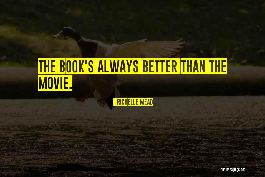 Movie Always Quotes By Richelle Mead Movie Always Quotes By Richelle Mead