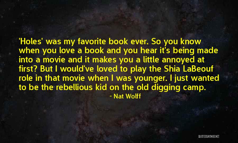 Movie And Book Love Quotes By Nat Wolff Movie And Book Love Quotes By Nat Wolff