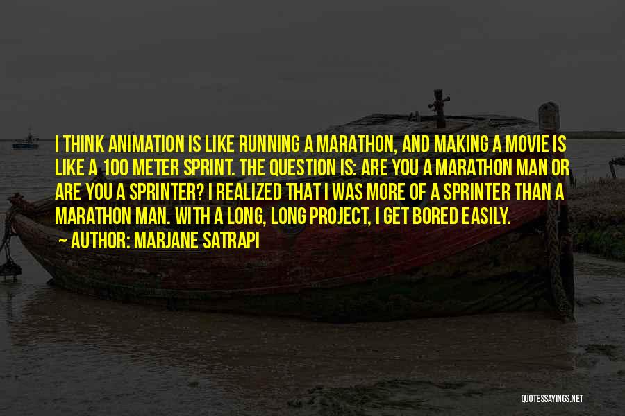 Movie Animation Quotes By Marjane Satrapi