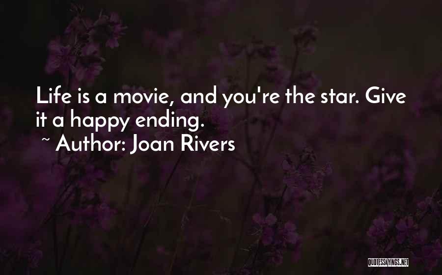 Movie Endings Quotes By Joan Rivers