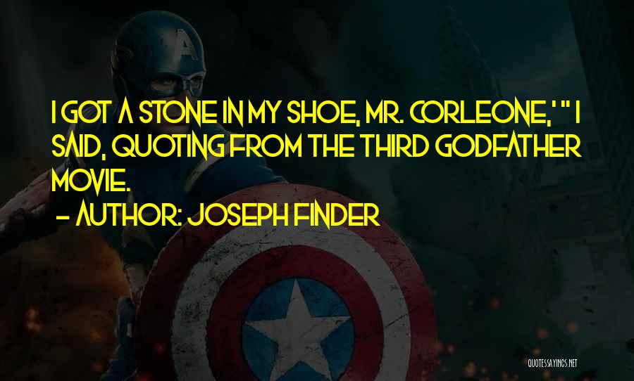 Movie Finder Quotes By Joseph Finder