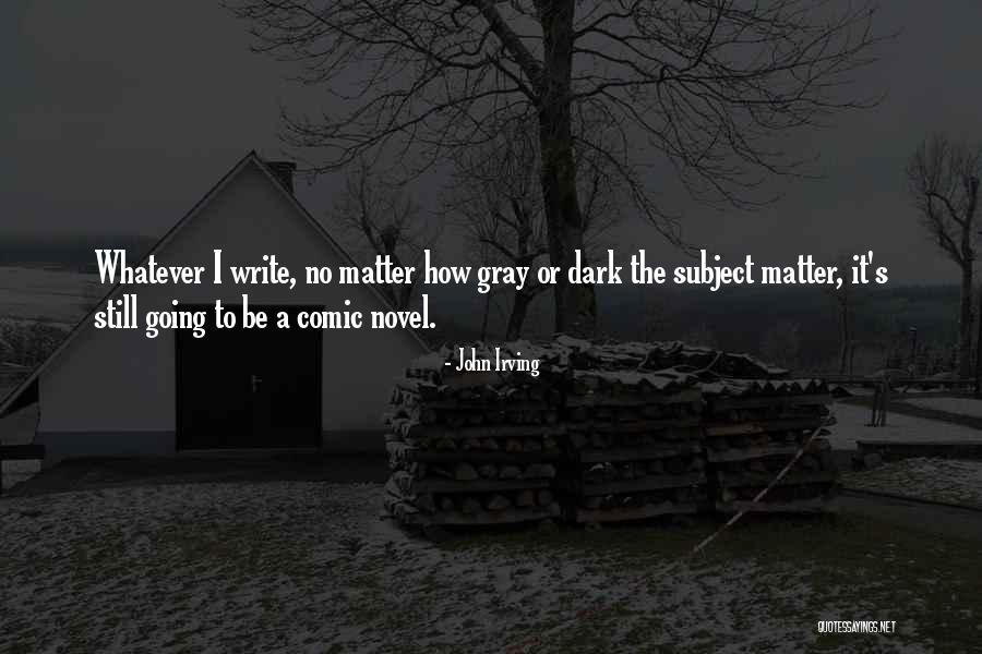 Movie Geek Quotes By John Irving Movie Geek Quotes By John Irving