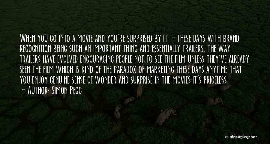Movie Go Quotes By Simon Pegg