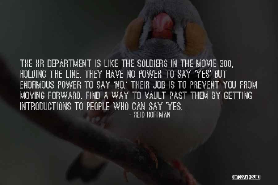 Movie Introductions Quotes By Reid Hoffman Movie Introductions Quotes By Reid Hoffman
