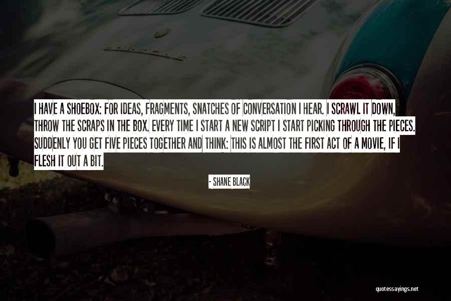 Movie It Quotes By Shane Black Movie It Quotes By Shane Black