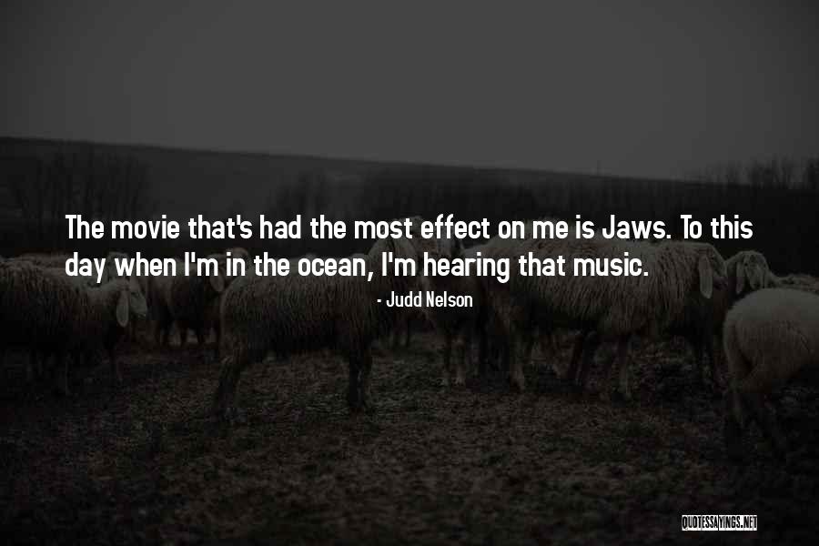 Movie Jaws Quotes By Judd Nelson Movie Jaws Quotes By Judd Nelson