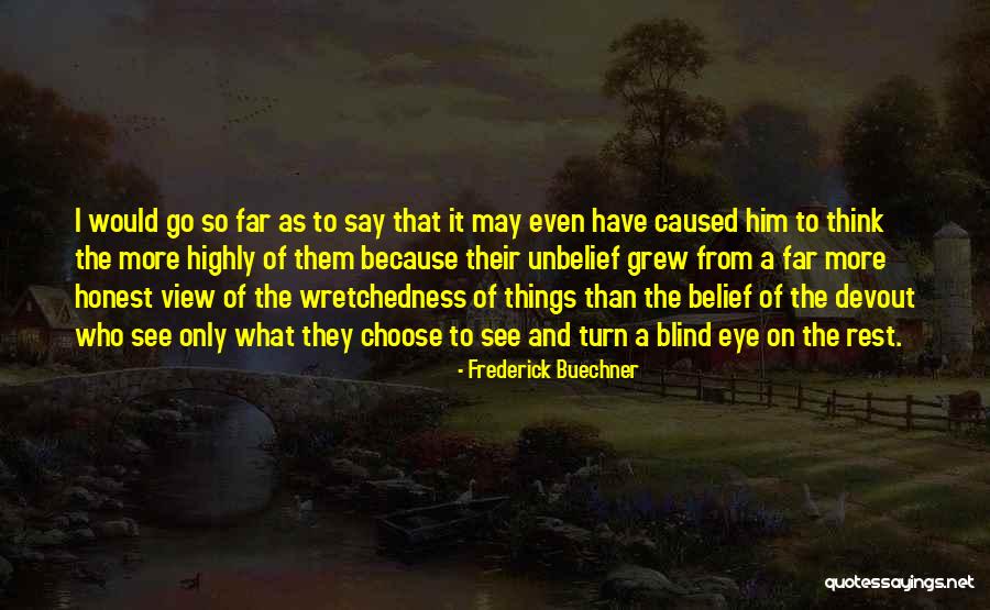 Movie Like Hunger Quotes By Frederick Buechner Movie Like Hunger Quotes By Frederick Buechner