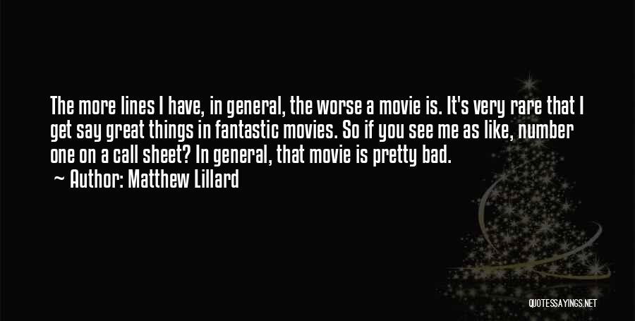 Movie Lines Quotes By Matthew Lillard