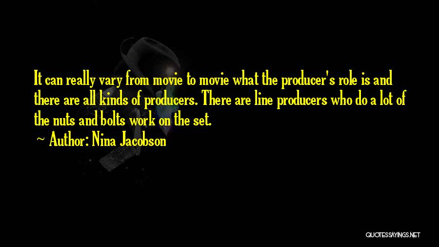 Movie Lines Quotes By Nina Jacobson