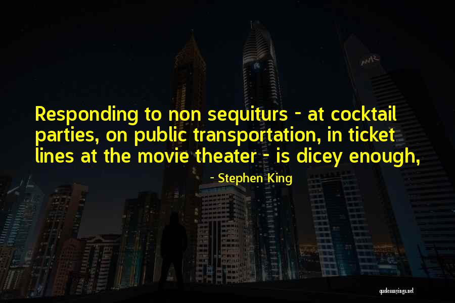 Movie Lines Quotes By Stephen King