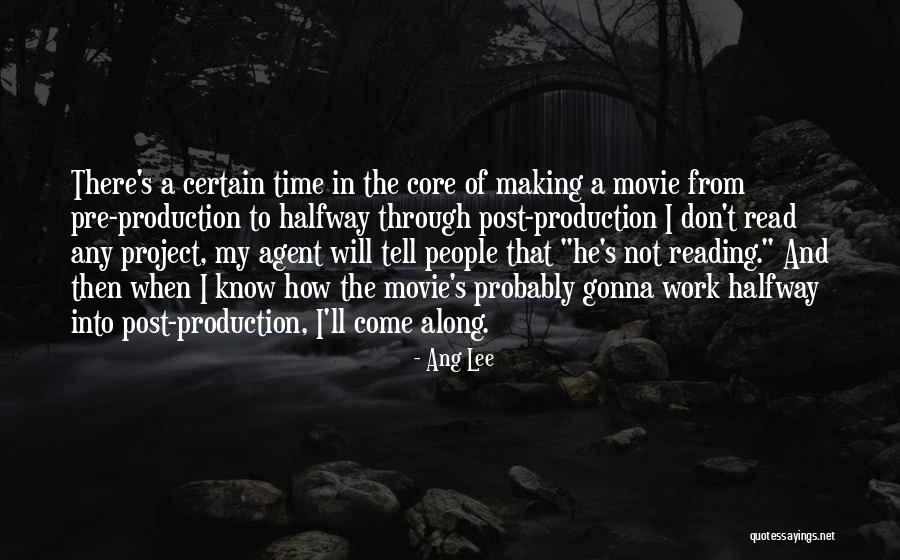 Movie Making Quotes By Ang Lee Movie Making Quotes By Ang Lee