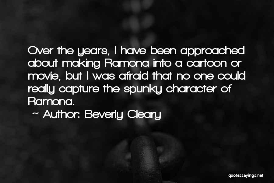 Movie Making Quotes By Beverly Cleary