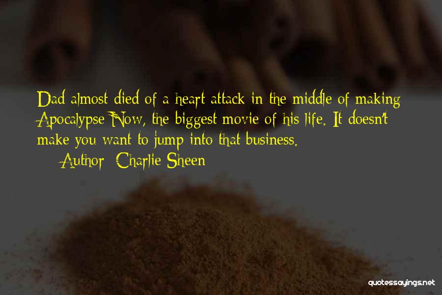Movie Making Quotes By Charlie Sheen Movie Making Quotes By Charlie Sheen