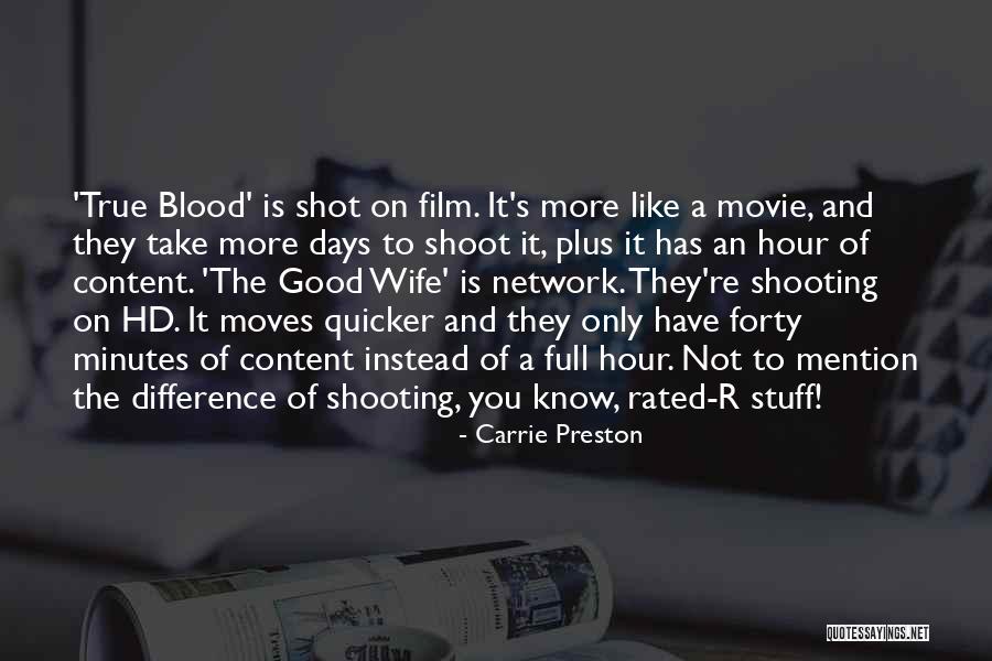 Movie Network Quotes By Carrie Preston Movie Network Quotes By Carrie Preston