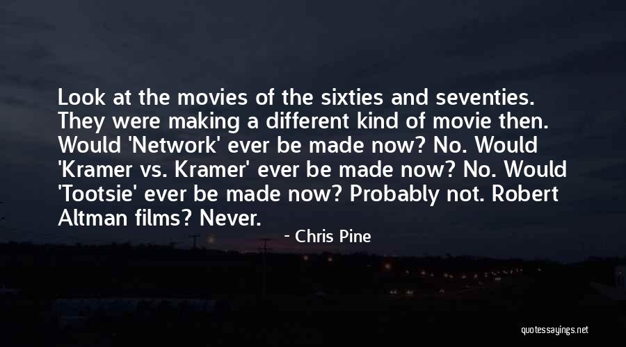 Movie Network Quotes By Chris Pine Movie Network Quotes By Chris Pine