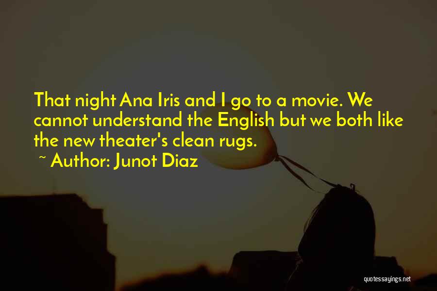 Movie Night Quotes By Junot Diaz