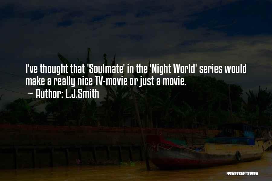 Movie Night Quotes By L.J.Smith