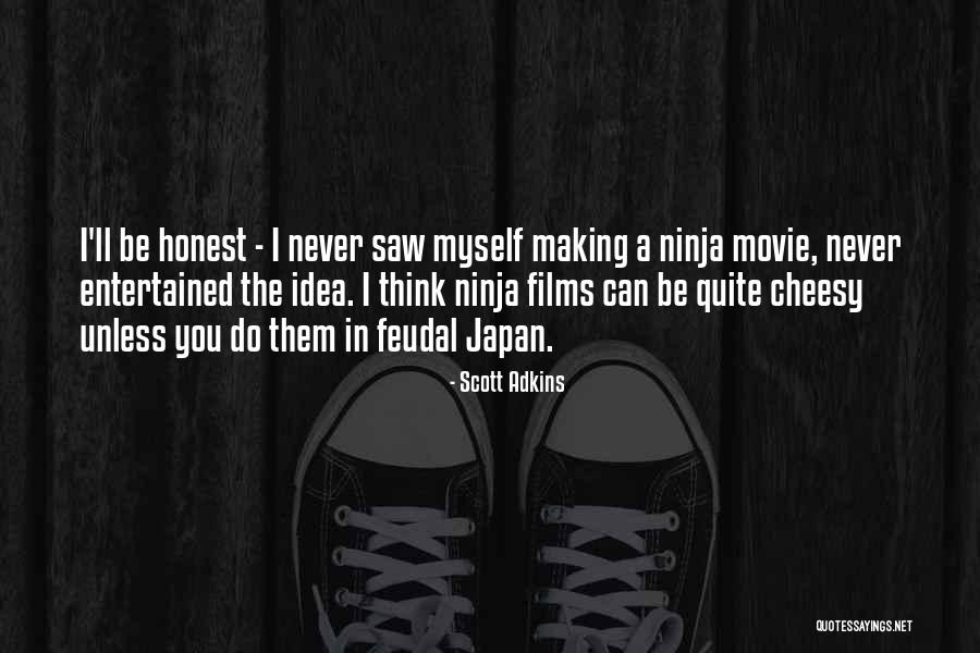 Movie Ninja Quotes By Scott Adkins Movie Ninja Quotes By Scott Adkins