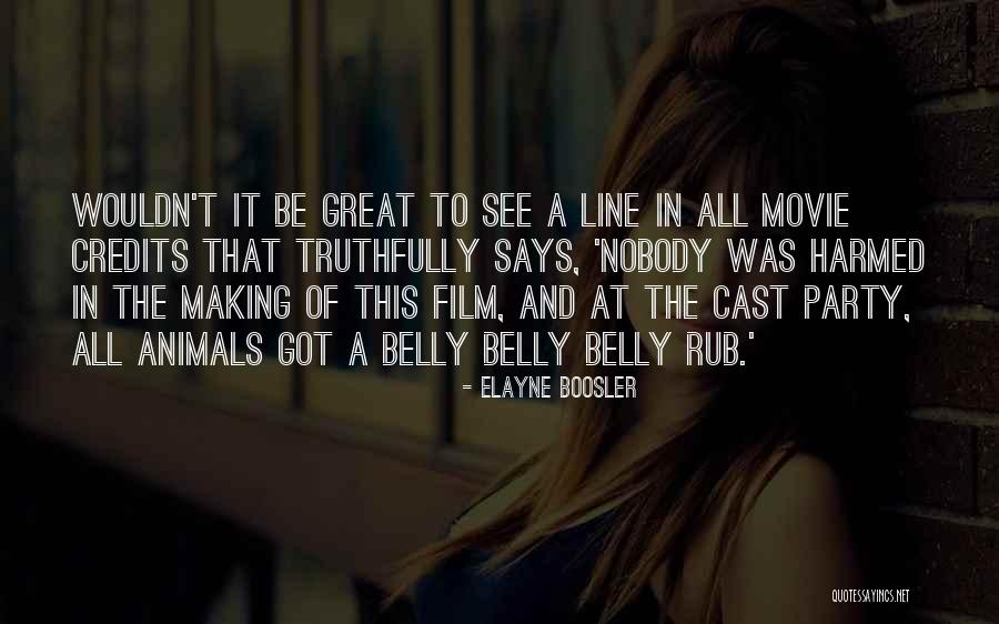 Movie One Line Quotes By Elayne Boosler