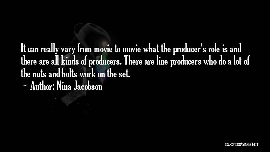 Movie One Line Quotes By Nina Jacobson