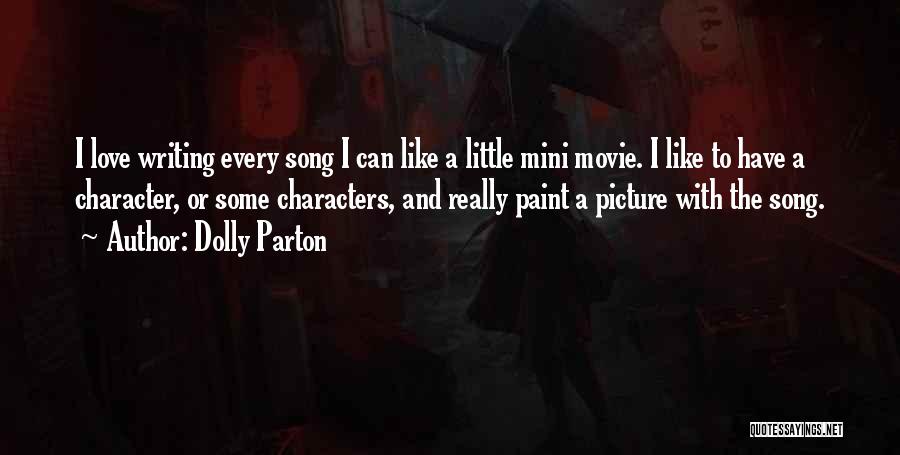 Movie Picture Quotes By Dolly Parton