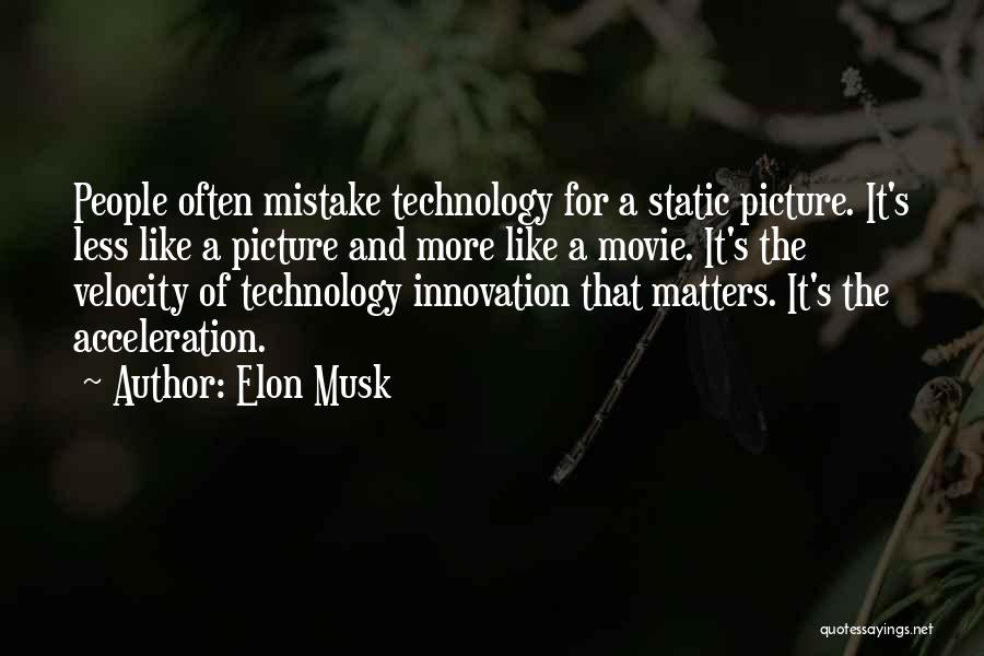 Movie Picture Quotes By Elon Musk